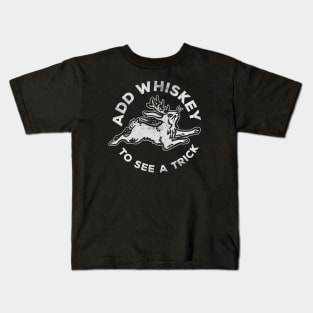 "Add Whiskey To See A Trick" Funny & Cute Jackalope V.2 Kids T-Shirt